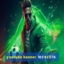 youtube banner 1024x576