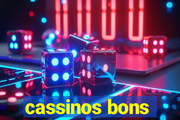 cassinos bons