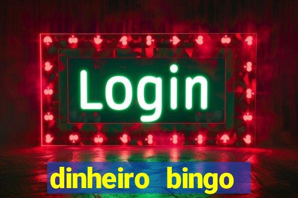 dinheiro bingo clash cash game