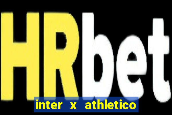 inter x athletico pr palpites