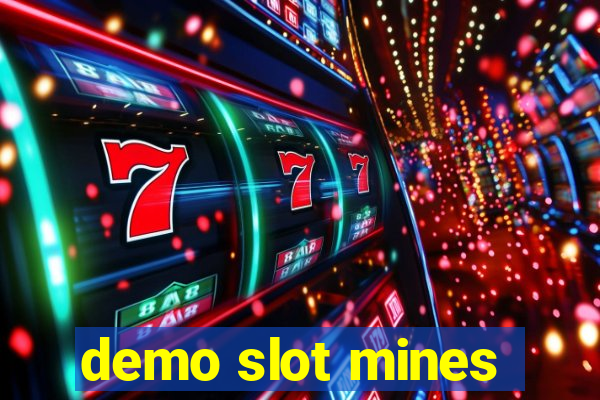 demo slot mines