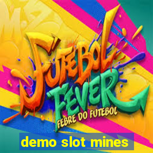 demo slot mines