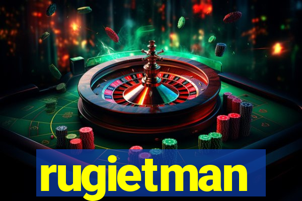 rugietman