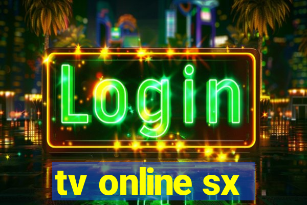 tv online sx