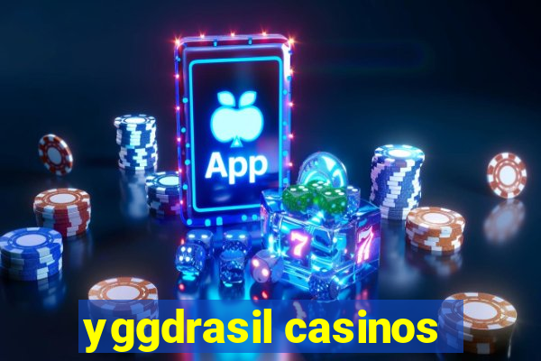 yggdrasil casinos