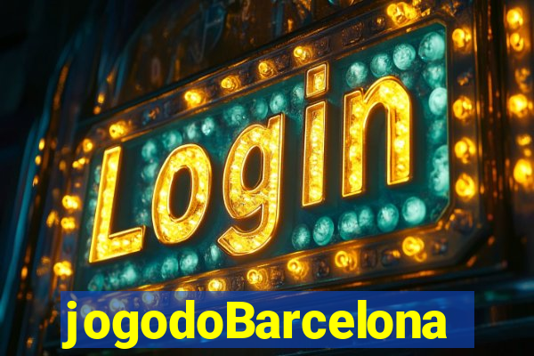 jogodoBarcelona