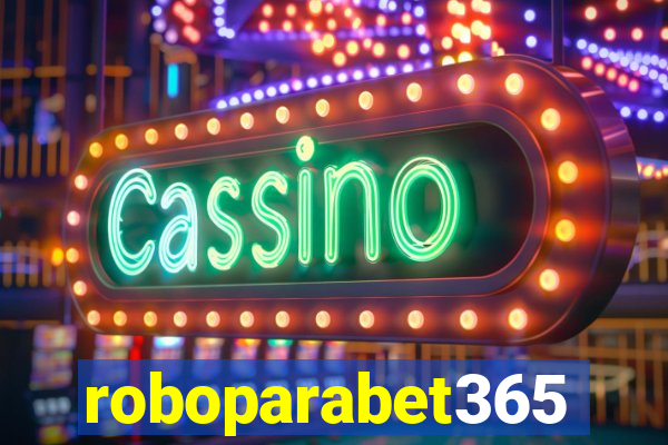 roboparabet365