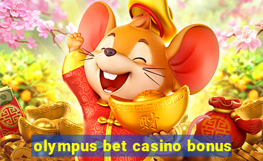 olympus bet casino bonus