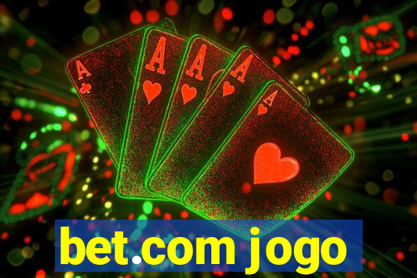 bet.com jogo