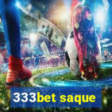 333bet saque