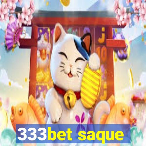 333bet saque