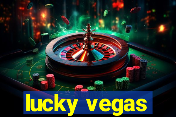 lucky vegas