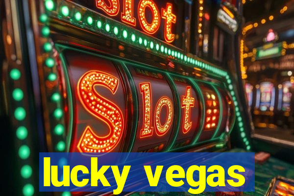 lucky vegas