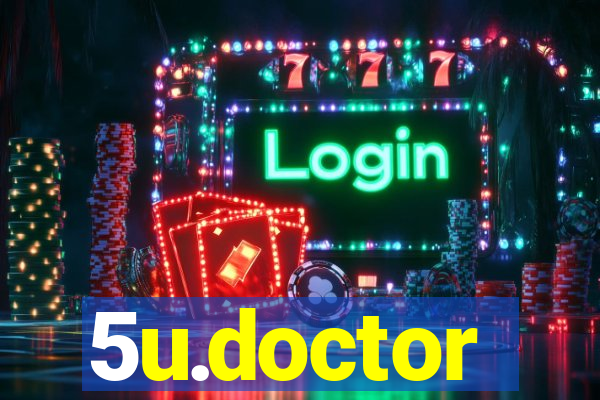 5u.doctor