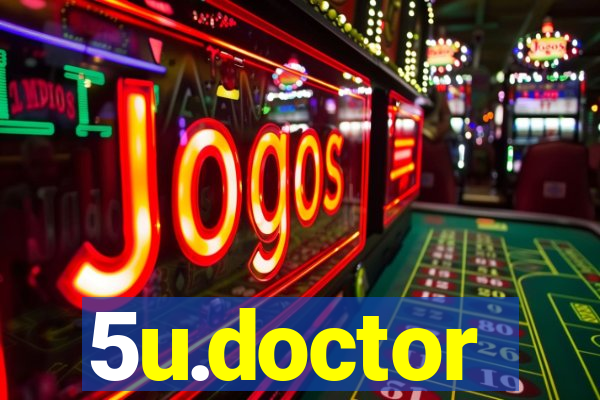 5u.doctor