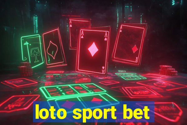 loto sport bet