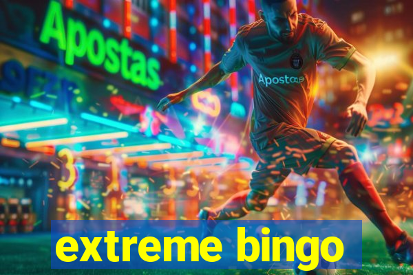 extreme bingo