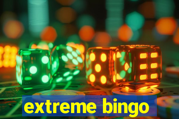 extreme bingo