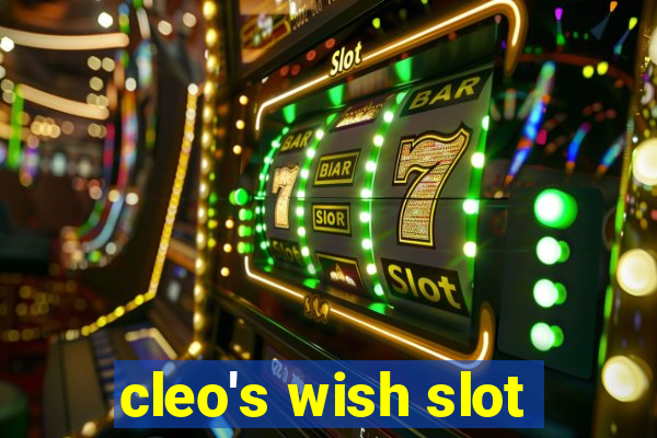 cleo's wish slot