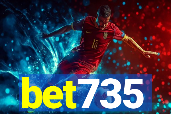 bet735