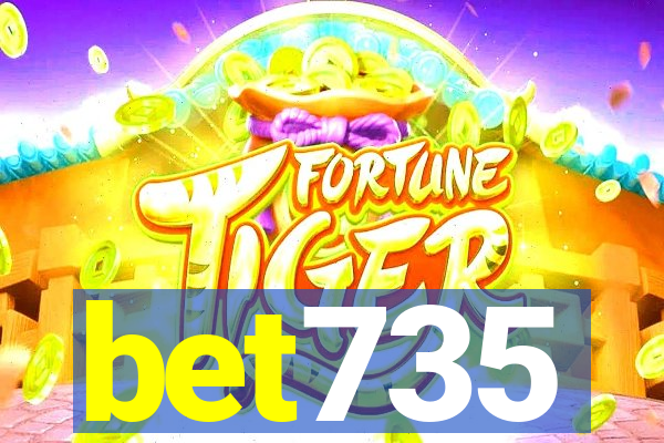 bet735