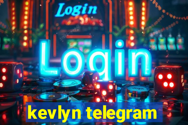 kevlyn telegram