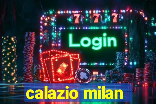 calazio milan