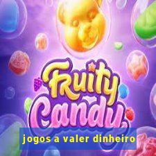 jogos a valer dinheiro