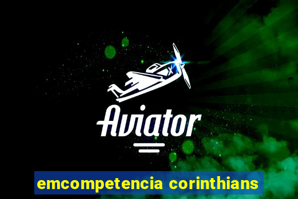 emcompetencia corinthians