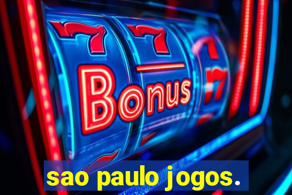 sao paulo jogos.