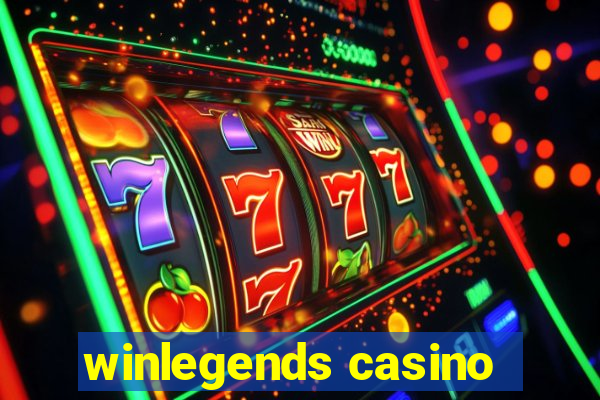 winlegends casino