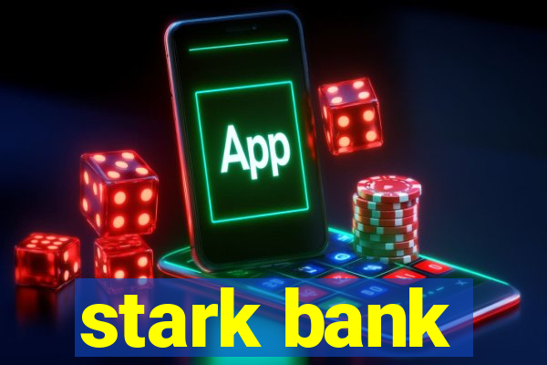 stark bank