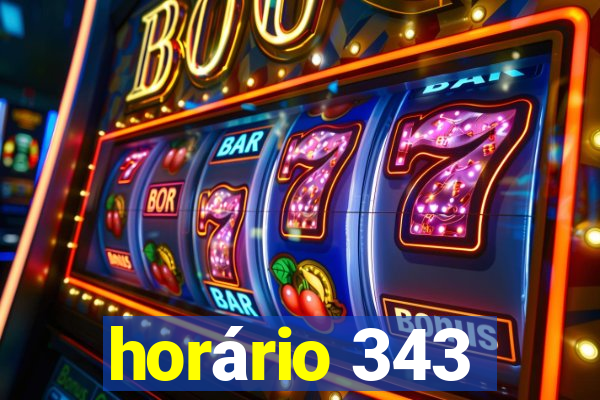 horário 343