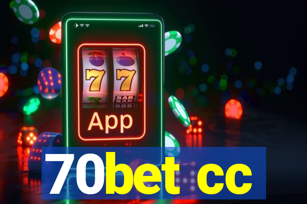 70bet cc