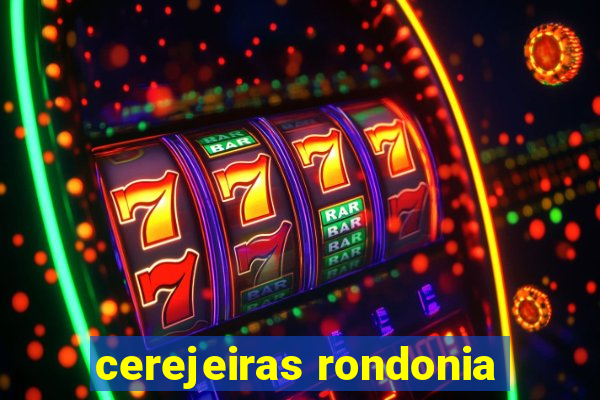 cerejeiras rondonia