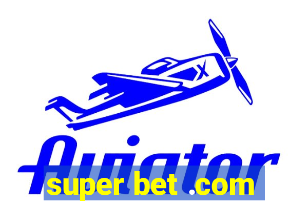 super bet .com