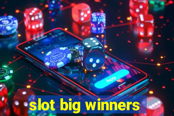 slot big winners