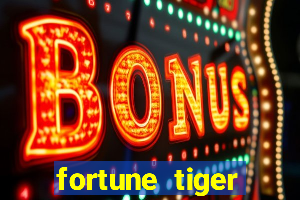 fortune tiger rodada gr谩tis