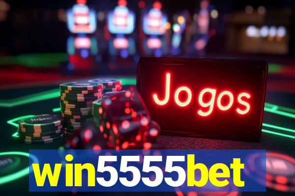 win5555bet