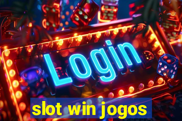 slot win jogos