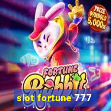 slot fortune 777