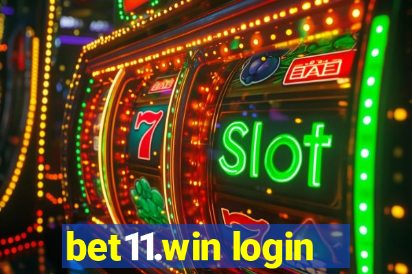 bet11.win login