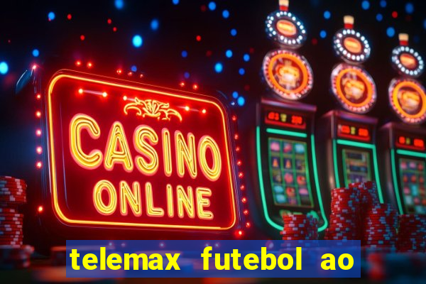 telemax futebol ao vivo gratis