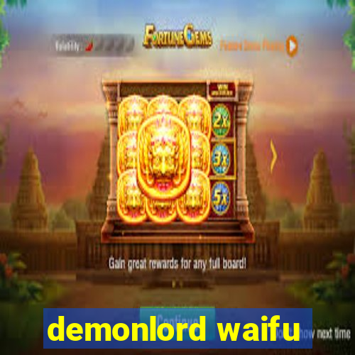 demonlord waifu