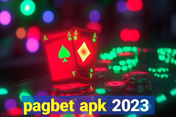 pagbet apk 2023