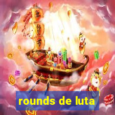 rounds de luta