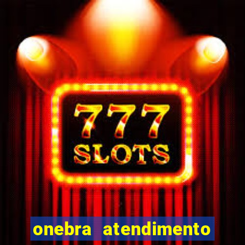 onebra atendimento ao Cliente