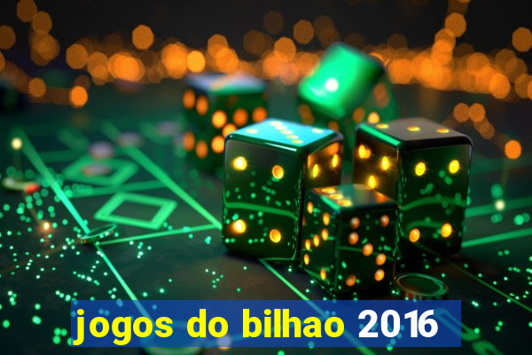 jogos do bilhao 2016