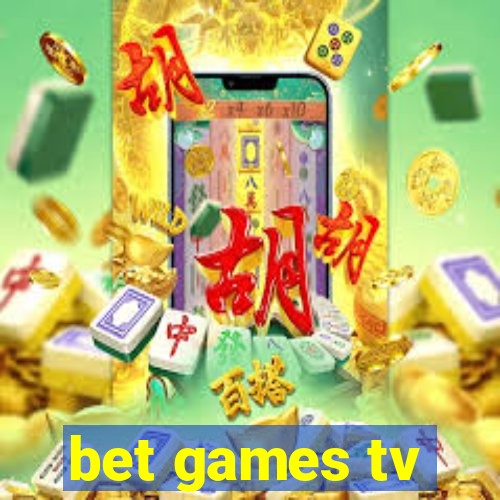 bet games tv