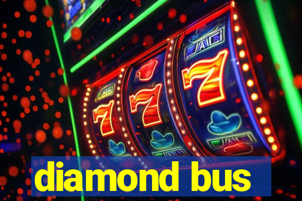 diamond bus